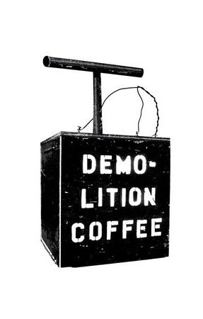 Demolition Coffee
