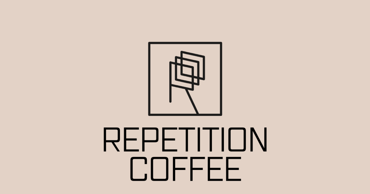 Repetition Coffee